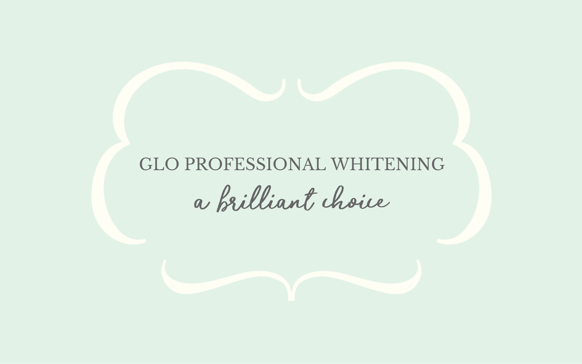 GLO Professional Whitening: A Brilliant Choice